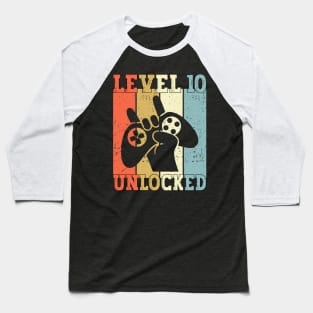 Level 10 Unlocked Video Gamer 10 Years Old 10th Birthday Level Unlocked Baseball T-Shirt